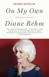 Title: On My Own, Author: Diane Rehm