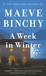 Title: A Week in Winter, Author: Maeve Binchy