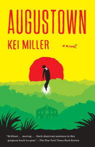 Title: Augustown: A Novel, Author: Kei Miller