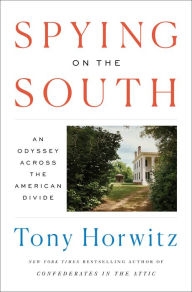 Free download of audio books online Spying on the South: An Odyssey Across the American Divide