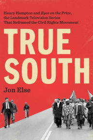 Title: True South: Henry Hampton and 