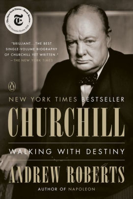 Churchill Walking With Destiny By Andrew Roberts Paperback