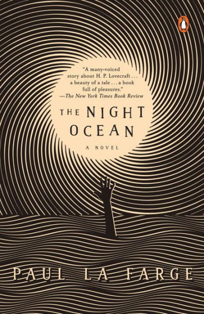 The Night Ocean: A Novel by Paul La Farge, Paperback | Barnes & Noble®