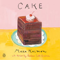 Title: Cake, Author: Maira Kalman