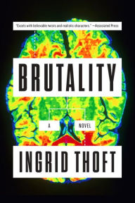 Title: Brutality (Fina Ludlow Series #3), Author: Ingrid Thoft