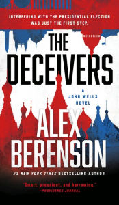 Title: The Deceivers, Author: Alex Berenson
