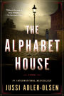 The Alphabet House: A Novel