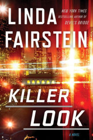 Title: Killer Look (Alexandra Cooper Series #18), Author: Linda Fairstein