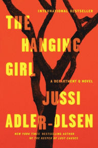 Title: The Hanging Girl (Department Q Series #6), Author: Jussi Adler-Olsen