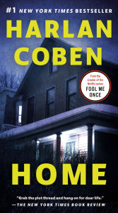 Title: Home (Myron Bolitar Series #11), Author: Harlan Coben