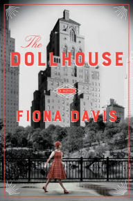Google ebook download android The Dollhouse (English literature) by Fiona Davis 9781101984994
