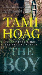 Title: The Boy: A Novel, Author: Tami Hoag