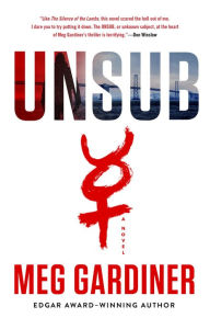 Title: UNSUB (UNSUB Series #1), Author: Meg Gardiner