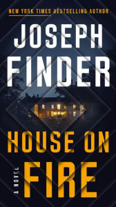 Free txt ebooks download House on Fire in English by Joseph Finder 9781101985847 PDF