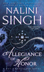 Title: Allegiance of Honor (Psy-Changeling Series #15), Author: Nalini Singh