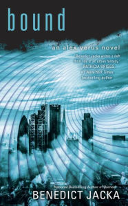 Title: Bound (Alex Verus Series #8), Author: Benedict Jacka