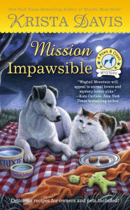 Title: Mission Impawsible, Author: Krista Davis