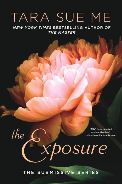 The Exposure (Submissive Series #9)
