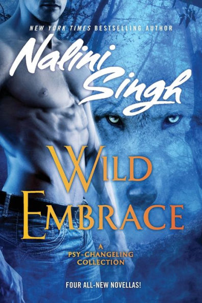Wild Embrace: A Psy-Changeling Anthology
