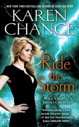 Ride the Storm (Cassie Palmer Series #8) by Karen Chance | NOOK Book ...