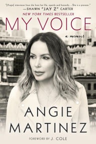 Title: My Voice, Author: Angie Martinez