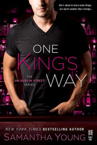 Title: One King's Way: The On Dublin Street Series, Author: Samantha Young