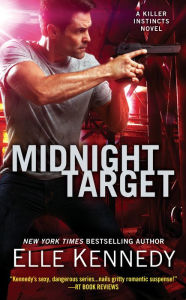 Title: Midnight Target (Killer Instincts Series #8), Author: Elle Kennedy
