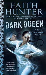 Title: Dark Queen (Jane Yellowrock Series #12), Author: Faith Hunter