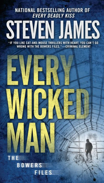 Every Wicked Man (Patrick Bowers Files Series #11)