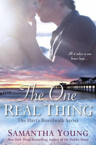 The One Real Thing: The Hart's Boardwalk Series