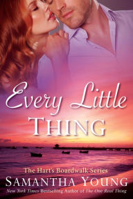 Title: Every Little Thing, Author: Samantha Young