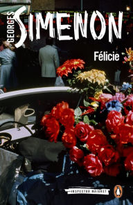 Title: Félicie, Author: Georges Simenon