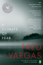 A Climate of Fear (Commissaire Adamsberg Series #8)