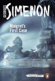 Title: Maigret's First Case, Author: Georges Simenon