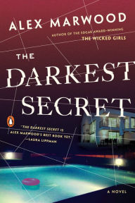 Title: The Darkest Secret, Author: Alex Marwood