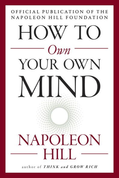 How to Own Your Own Mind