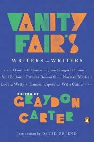 Title: Vanity Fair's Writers on Writers, Author: Graydon Carter