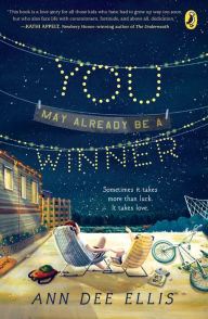 Title: You May Already Be a Winner, Author: Ann Dee Ellis