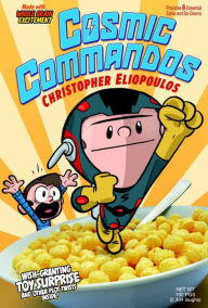 Free download books for android Cosmic Commandos PDB by Christopher Eliopoulos 9781101994474 in English