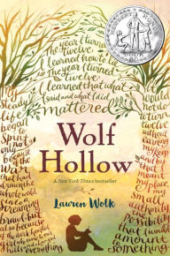 Title: Wolf Hollow, Author: Lauren Wolk