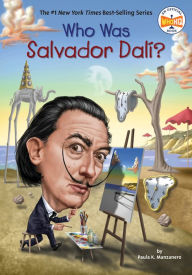 Title: Who Was Salvador Dalí?, Author: Paula K. Manzanero