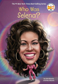 Title: Who Was Selena?, Author: Max Bisantz