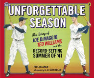 Title: The Unforgettable Season, Author: Phil Bildner