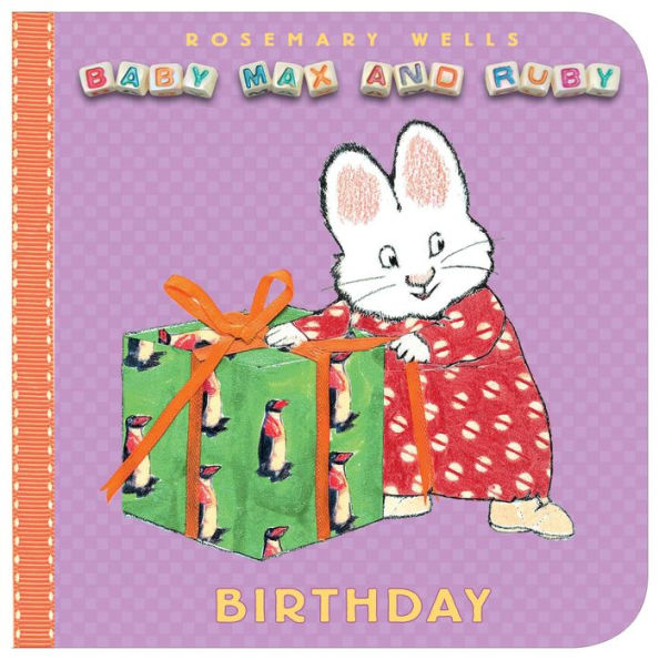 Birthday (Baby Max and Ruby Series)