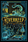 Title: Riverkeep, Author: Martin Stewart