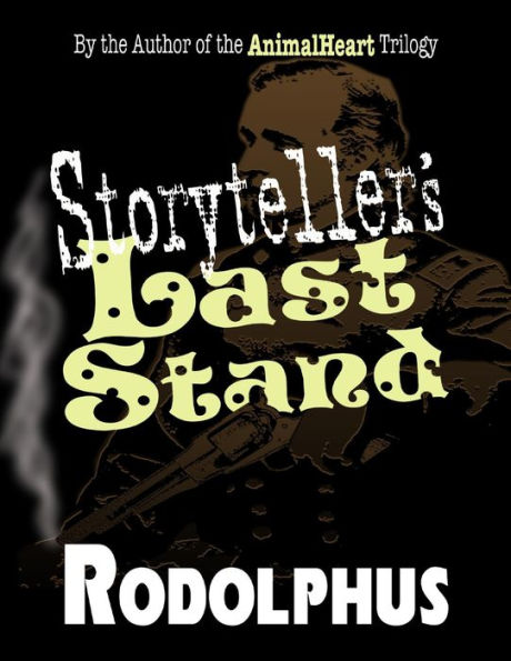 Storyteller's Last Stand