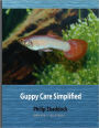 Guppy Care Simplified