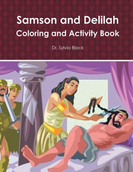 Samson and Delilah Coloring and Activity Book