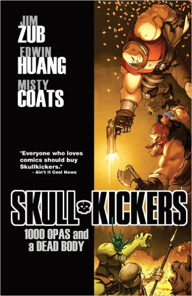 Skullkickers, Volume 1: 1000 Opas and a Dead Body