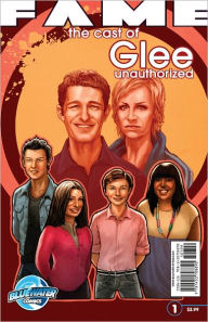 Title: FAME: The Cast of Glee Unauthorized Biography (NOOK Comics with Zoom View), Author: CW Cooke